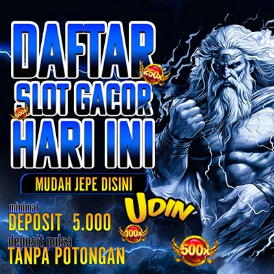 UDINSLOT | Slot Gacor Terpercaya Gak Ada Lawan WD Kilat No Debat
